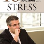 10 solutions contre les stress