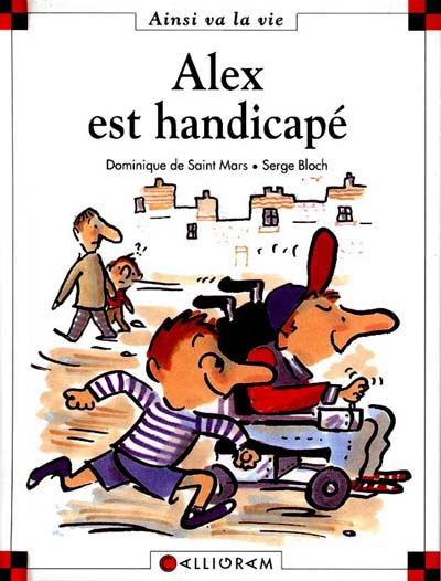 Alex est handicapé