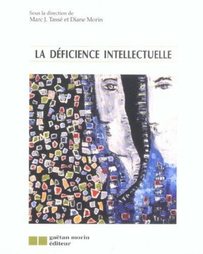 La déficience intellectuelle