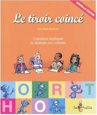 Le tiroir coincé Comment expliquer la dyslexie aux enfants