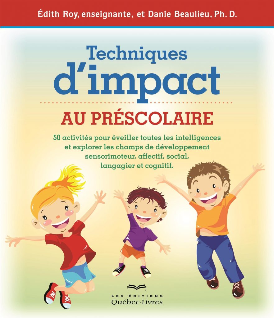 Techniques d’Impact au préscolaire 