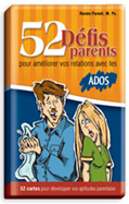 52 défis parents pour améliorer vos relations avec vos ados